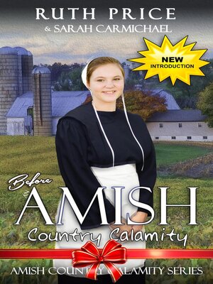 cover image of Before an Amish Country Calamity